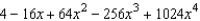 Find the fourth degree Maclaurin polynomial for the function.   A)    B)    C)    D)    E)   