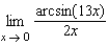 Evaluate the limit   using L'Hopital's Rule if necessary. A)    B)  0 C)    D)    E)  does not exist