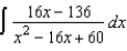 Use partial fractions to find the integral   . A)    B)    C)    D)    E)   