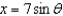 Find the indefinite integral by making the substitution   .   A)    B)    C)    D)    E)   