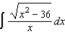 Find the indefinite integral by making the substitution   .   A)    B)    C)    D)    E)   