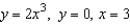 Use the disk or the shell method to find the volume of the solid generated by revolving the region bounded by the graphs of the equations   about the x-axis. A)    B)    C)    D)    E)   