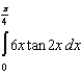 Use Simpson's Rule to approximate the value of the definite integral   with   . Round your answer to four decimal places. A)  2.9784 B)  3.0627 C)  8.0100 D)  10.6800 E)  2.6700