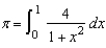 Use Simpson's Rule with   to approximate   using the equation   . Round your answer to five decimal places. A)  3.14159 B)  3.13595 C)  3.14723 D)  3.14381 E)  3.13937