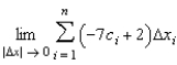 Write the following limit as a definite integral on the interval [2 , 5], where c<sub>i </sub>is any point in the ith subinterval.   A)    B)    C)    D)    E)   