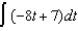 Find the indefinite integral   . A)    B)    C)    D)    E)  none of the above