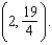 Find the equation of the tangent line T to the graph of   at the given point   A)    B)    C)    D)    E)   