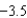 Determine whether   approaches   or   as x approaches   from the left and from the right by completing the tables below.     -3.1 -3.01 -3) 001     -2.999 -2) 99 -2) 9 -2) 5   A)    B)    C)    D)   
