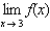 Use the graph as shown to determine the following limits, and discuss the continuity of the function at   . (i)    (ii)    (iii)      A)    B)  2 , 2 , 2 ,   C)    D)  2 , 2 , 2 ,   E)   