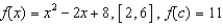 Find the value of c guaranteed by the Intermediate Value Theorem.   A)    B)    C)    D)    E)   