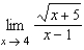 Find the limit.   A)    B)    C)  -3 D)    E)   