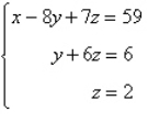 Determine whether the two systems of linear equations yield the same solutions. If so, find the solutions using matrices.     A)  x = -3, y = -6, z = 2 B)  The systems yield different solutions. C)  x = 3, y = 2, z = -3 D)  x = 3, y = 6, z = 2 E)  x = -6, y = 2, z = -3