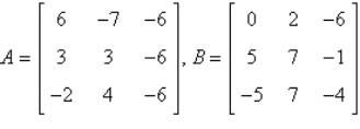 Use the matrix capabilities of a graphing utility to find AB, if possible.   A)    B)    C)    D)    E)  not possible