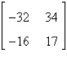 Find the inverse of the matrix   (if it exists) . A)  does not exist B)    C)    D)    E)   