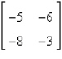 Find the determinant of the matrix   . A)  6 B)  -12 C)  -63 D)  -33 E)  22