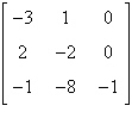Find the determinant of   . A)  -4 B)    C)  -3 D)  7 E)  8