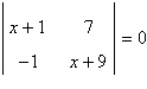 Solve for x given the following equation involving a determinant.   A)    B)    C)    D)    E)   