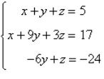 Solve the system of linear equations.   A)    B)    C)    D)    E)   