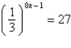 Use the One-to-One Property to solve the following equation for x.   A)    B)    C)    D)    E)   