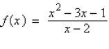Given   , determine the equations of any slant and vertical asymptote. A)  slant: none; vertical: none B)  slant:   ; vertical:   C)  slant:   ; vertical:   D)  slant:   ; vertical: none E)  slant:   ; vertical:  