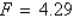 <strong>Hooke's law states that the magnitude of force, F, required to stretch a spring x units beyond its natural length is directly proportional to x. If a force of 2 pounds stretches a spring from its natural length of 10 inches to a length of 10.7 inches, what force will stretch the spring to a length of 11.5 inches? Round answer to nearest hundredth.</strong> A) B) C) D) E)