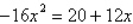 Write the following quadratic equation in standard form.   A)    B)    C)    D)    E)   