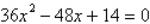 Use the Quadratic Formula to solve   . A)    B)    C)    D)    E)   