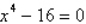 Find all solutions to the equation   . A)    B)    C)    D)    E)   