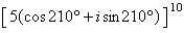 Use DeMoivre's Theorem to find the indicated power of the complex number. Write the result in standard form.   A)    B)    C)    D)    E)   