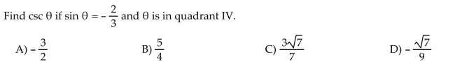 Use the fundamental identities to find the value of the trigonometric function.  <div style=padding-top: 35px> 