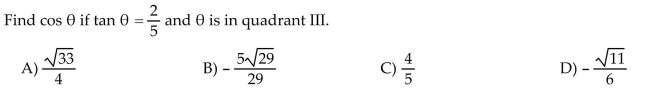 Use the fundamental identities to find the value of the trigonometric function.  <div style=padding-top: 35px> 