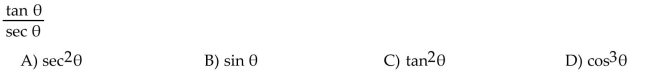 Write the expression in terms of sine and cosine, and simplify so that no quotients appear in the final expression.  <div style=padding-top: 35px> 