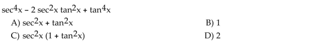 Factor the trigonometric expression and simplify.  <div style=padding-top: 35px> 