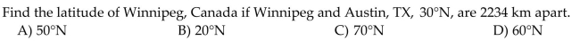 Assume that the cities lie on the same north-south line and that the radius of the earth is 6400 km.