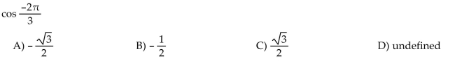 completes the statement or answers the question. Find the exact circular function value.
