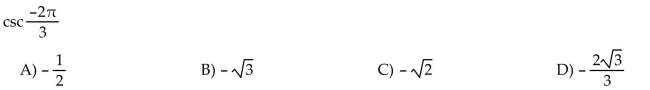 completes the statement or answers the question. Find the exact circular function value.