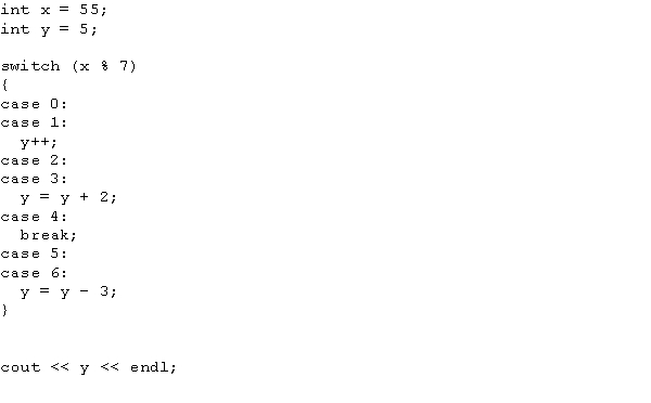 What is the output of the following C++ code?   A)  2 B)  5 C)  8 D)  10