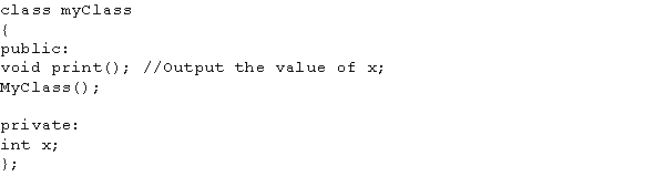 Given this declaration:myClass myObject; The following statement is legal.    myObject.x = 10;