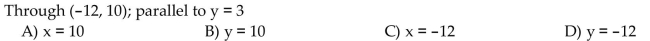 Find the equation of the line. Write the equation using standard notation.