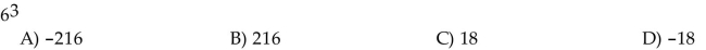 Evaluate the expression.  <div style=padding-top: 35px> 