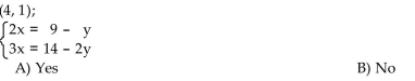 Determine whether the ordered pair is a solution of the system of linear equations.