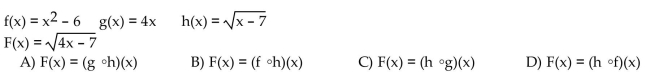 Write the function F(x) as a composition of f, g, or h.