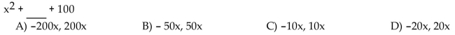 Find two possible missing terms so that the expression is a perfect square trinomial.