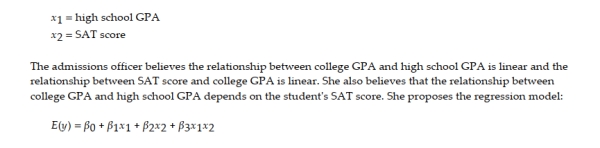 A college admissions officer proposes to use regression to model a student's college GPA at graduation in terms of the following two variables: Explain how to determine if the relationship between college GPA and SAT score depends on the high school GPA.