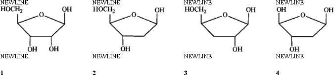 Which of the following is 2-deoxy-D-ribose?   A) 1 B) 2 C) 3 D) 4