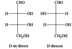 What is the relationship between D-erythrose and D-threose?   A) they are constitutional isomers B) they are enantiomers C) they are diastereomers D) they are tautomers