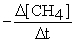 Molecular hydrogen can be made from methane gas by the reaction below.How is the rate of disappearance of CH<sub>4</sub> related to the rate of appearance of H<sub>2</sub>?   = ? CH<sub>4</sub> (g) + H<sub>2</sub>O (l) → CO (g) + 3H<sub>2</sub> (g)  A)    B)    C)    D) none of these