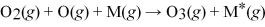 The elementary reaction representing the formation of ozone:   Is an example of a ________ reaction. A) unimolecular B) bimolecular C) termolecular D) tetramolecular