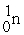 What is needed to balance the nuclear fission reaction below?   +   →    + ? + 2  