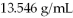 A mass of mercury occupies 0.650 L.What volume would an equal mass of ethanol occupy? The density of mercury is   and the density of ethanol is 0.789 g/mL. A) 0.0378 L B) 0.650 L C) 11.2 L D) 5.00 L